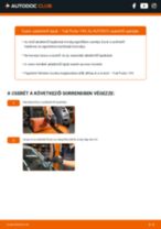 A szakmai útmutató Törlőlapát cseréhez Fiat Punto 199 1.3 D Multijet gépkocsiknál