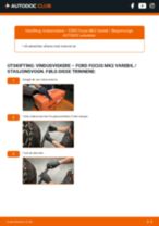 PDF med trinn for trinn-veiledning for bytte av FORD Focus Mk2 Kasten / Kombi Vindusviskere