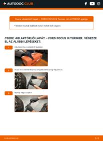 Hogyan végezze a cserét: 1.6 TDCi Ford Focus Mk3 Kombi Törlőlapát