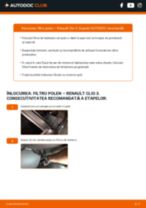 Cum se înlocuiesc și se ajustează Filtru habitaclu RENAULT CLIO: manual pdf