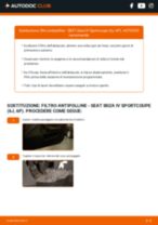 Come cambiare è regolare Filtro antipolline SEAT IBIZA: pdf tutorial