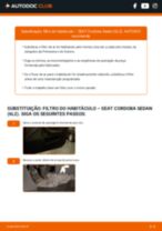 Como substituir Filtro de ar do habitáculo SEAT CORDOBA (6L2) - manual online