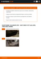 Online käsiraamat Salongi õhufilter iseseisva asendamise kohta SEAT IBIZA V ST (6J8, 6P8)
