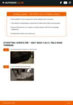 Bytte Kupefilter SEAT IBIZA V (KJ1): handleiding pdf