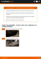 Lépésről-lépésre PDF-útmutató - VW POLO (AW1, BZ1) Utastér levegő szűrő csere