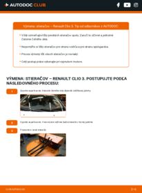 Ako vykonať výmenu: Stieracia liżta na Clio III Hatchback (BR0/1, CR0/1) 1.5 dCi