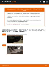 Hogyan végezze a cserét: 1.4 Seat Ibiza 5 Utastér levegő szűrő