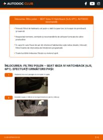 Cum să efectuați înlocuirea: Filtru habitaclu Seat Ibiza 5 1.4