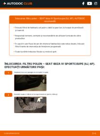 Cum să efectuați înlocuirea: Filtru habitaclu Seat Ibiza IV Sportcoupe 1.4