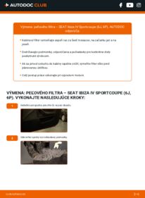 Ako vykonať výmenu: Kabínový filter na Ibiza IV Sportcoupe (6J, 6P) 1.4