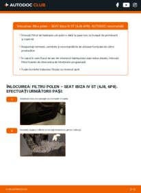 Cum să efectuați înlocuirea: Filtru habitaclu Seat Ibiza 6j Break 1.2 TDI