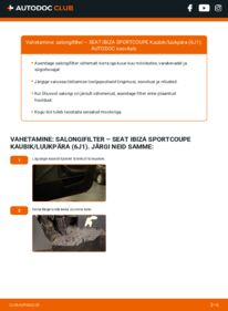 Kuidas välja vahetamist läbi viia: SEAT IBIZA SPORTCOUPE Box Body / Hatchback (6J1) 1.6 TDI Salongifilter