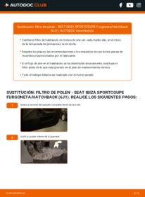 Cómo sustitución de Filtro de Habitáculo 1.6 TDI SEAT IBIZA SPORTCOUPE Box Body / Hatchback (6J1)