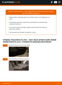 Ako vykonať výmenu: Kabínový filter na Ibiza Sportcoupe żikmé zadná kapota (6J1) 1.6 TDI