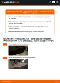 Vervangen: Interieurfilter 1.6 TDI SEAT IBIZA SPORTCOUPE Box Body / Hatchback (6J1)