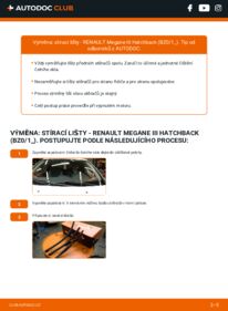 Jak provést výměnu: List stěrače Megane III Hatchback (BZ0/1) 1.5 dCi (BZ09, BZ0D, BZ1W, BZ29, BZ14)