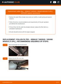 How to carry out replacement: Pollen Filter 1.2 RENAULT MODUS / GRAND MODUS (F/JP0_)
