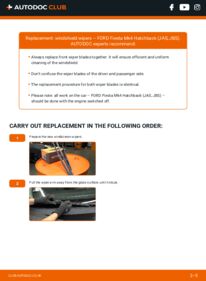 How to carry out replacement: Wiper Blades 1.25 i 16V Ford Fiesta Mk4