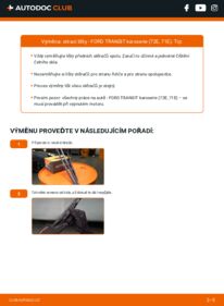 Jak provést výměnu: List stěrače Transit Mk1 Van (71E, 72E) 1.7 FT 100