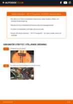 Byta Torkarblad fram och bak VW TRANSPORTER V Box (7HA, 7HH, 7EA, 7EH): guide pdf