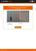 Ako vymeniť a regulovať Vzduchový filter SEAT ALTEA: sprievodca pdf