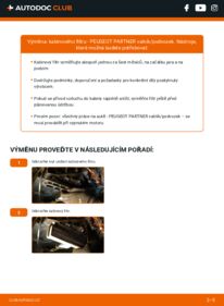Jak provést výměnu: Kabinovy filtr Partner I Valník/Podvozek 1.9 D