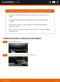 Jak provést výměnu: Kabinovy filtr Yaris II Hatchback (XP9) 1.4 D-4D (NLP90_)