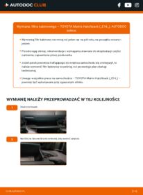 Jak wymienić Filtr powietrza kabinowy Matrix II Hatchback (E140) 1.8 (ZRE142_)