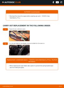 How to carry out replacement: Wiper Blades 1.4 D (NLP130_) Toyota Yaris xp13