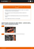 Manual DIY sobre como substituir o Escovas do Limpa Vidros no LEXUS ES