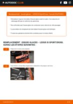 Le guide professionnel de remplacement pour Essuie-glace sur votre Lexus IS SportCross 200 (GXE10_)