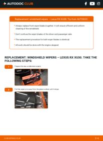 How to carry out replacement: Wiper Blades 400h AWD (MHU38_) Lexus RX XU30