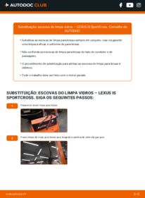 Como realizar a substituição de Escovas do Limpa Vidros 200 (GXE10_) Lexus IS SportCross