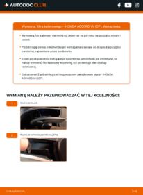 Jak wymienić Filtr powietrza kabinowy Accord VIII Sedan (CP) 2.0 i-VTEC (CP1)