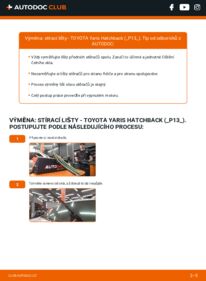 Jak provést výměnu: List stěrače Yaris III Hatchback (XP13) 1.4 D (NLP130_)