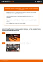 Mudar Escovas do Limpa Vidros dianteiro e traseiro OPEL COMBO Tour: guia pdf