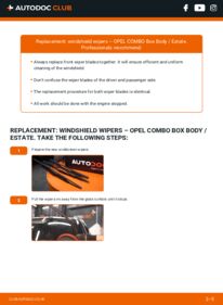 How to carry out replacement: Wiper Blades 1.3 CDTI 16V Opel Combo C