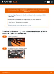 Jak provést výměnu: List stěrače Combo C Van / Combi 1.3 CDTI 16V