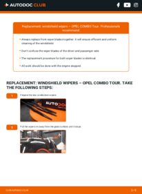 How to carry out replacement: Wiper Blades 1.7 CDTI 16V Opel Combo C Tour