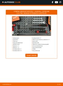 Jak provést výměnu: Brzdové Destičky Zafira Mk1 (A) (T98) 1.6 16V