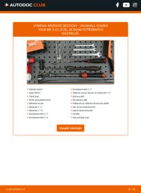 Jak provést výměnu: Brzdové Destičky Combo Tour Mk2 (C) (F25) 1.3 CDTI 16V