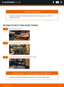 Kaip atlikti keitimą: Toyota Yaris Verso 1.3 (NCP20_, NCP22_) Valytuvo gumelė
