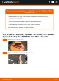 How to carry out replacement: Wiper Blades 1.9 CDTI 16V Vectra C Z02