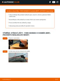 Jak provést výměnu: List stěrače Mondeo Mk2 Combi (BNP) 1.8 TD