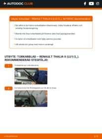 Så byter du Torkarblad på 1.2 16V RENAULT THALIA II (LU1/2_)