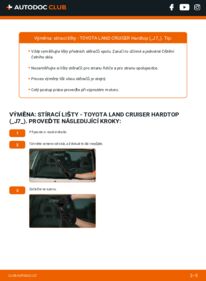 Jak provést výměnu: List stěrače Land Cruiser Prado 70 SUV Cabrio (J70) 2.4 TD (LJ70_)