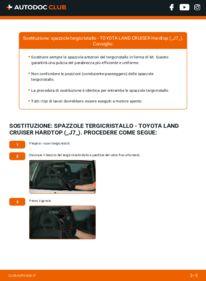 Sostituzione di Tergicristalli Toyota Land Cruiser J7 Hardtop 2.4 TD (LJ70_)