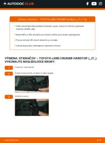 Ako vykonať výmenu: Stieracia liżta na Land Cruiser Prado 70 SUV Cabrio (J70) 2.4 TD (LJ70_)