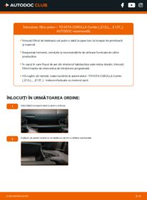 Cum să efectuați înlocuirea: Filtru habitaclu Toyota Corolla e12 Break 1.6 VVT-i (ZZE121_)